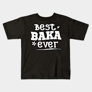 Best Baka Ever - Grandma Kids T-Shirt